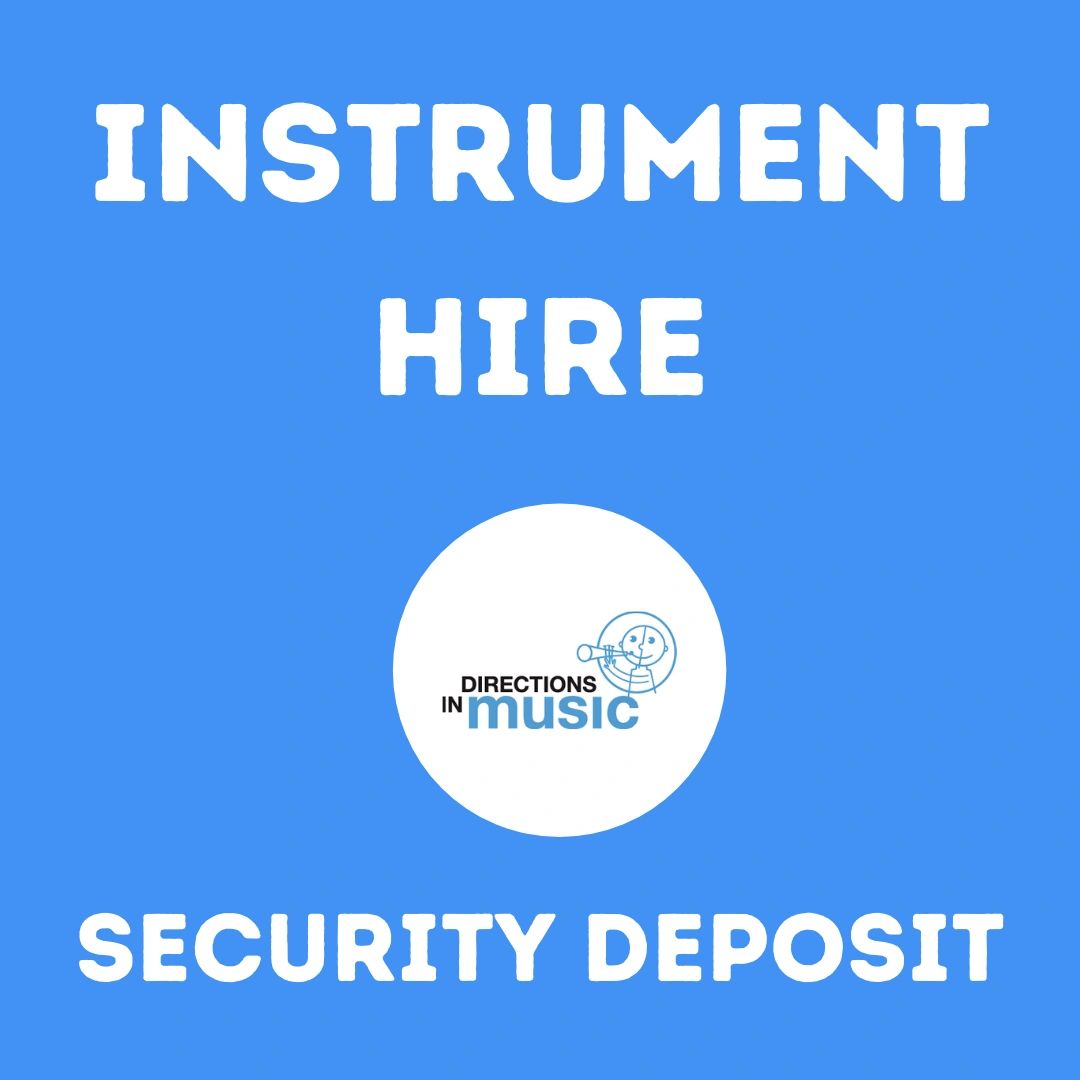 Instrument Hire Security Deposit